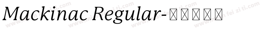 Mackinac Regular字体转换